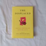 The Displaced non-fiction essay review